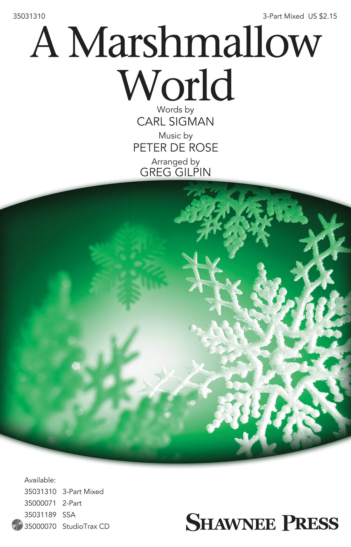 A Marshmallow World (Arr. Gilpin) (SAB)