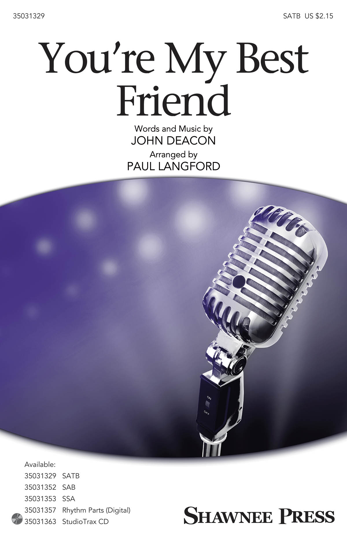 Queen: You're My Best Friend (Arr. Langford) (SATB)