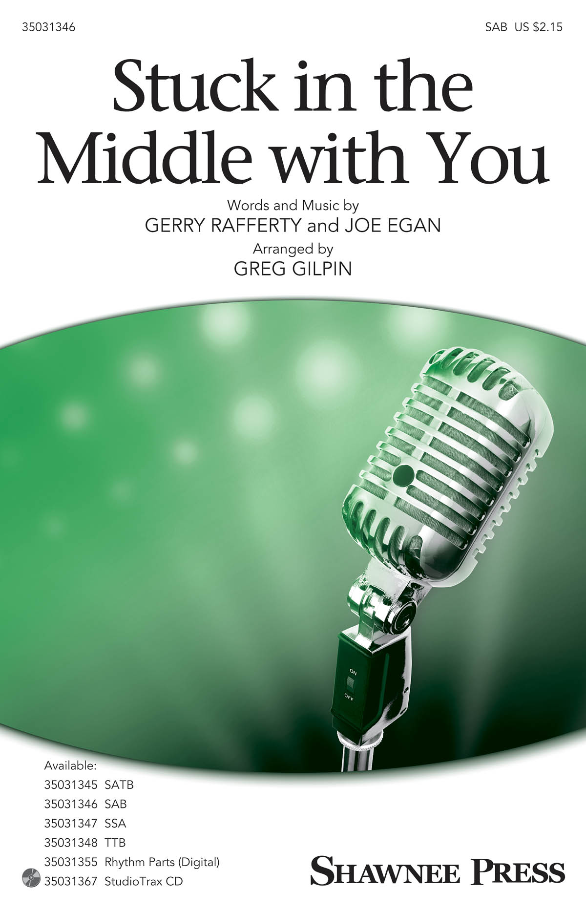 Stuck In The Middle With You (Arr. Gilpin) (SAB)