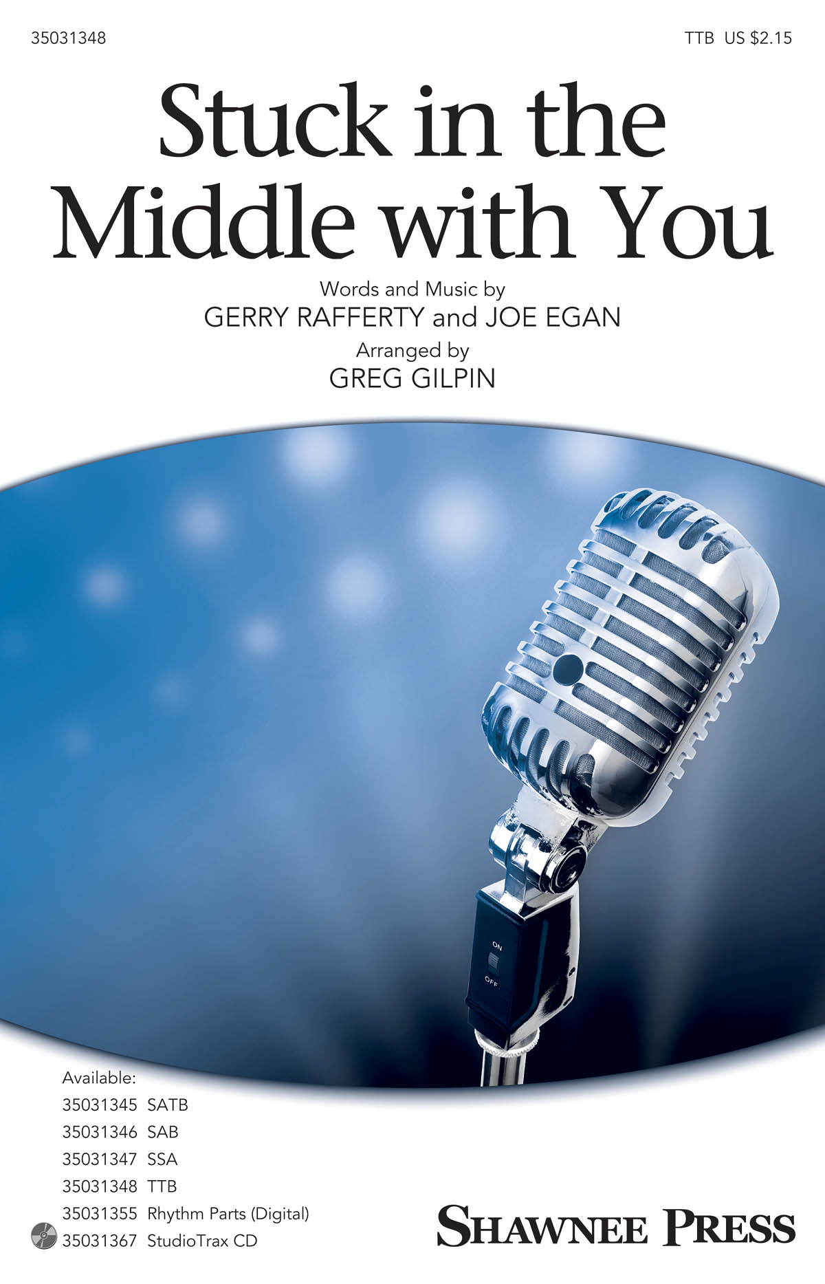 Stuck In The Middle With You (Arr. Gilpin) (TTB)