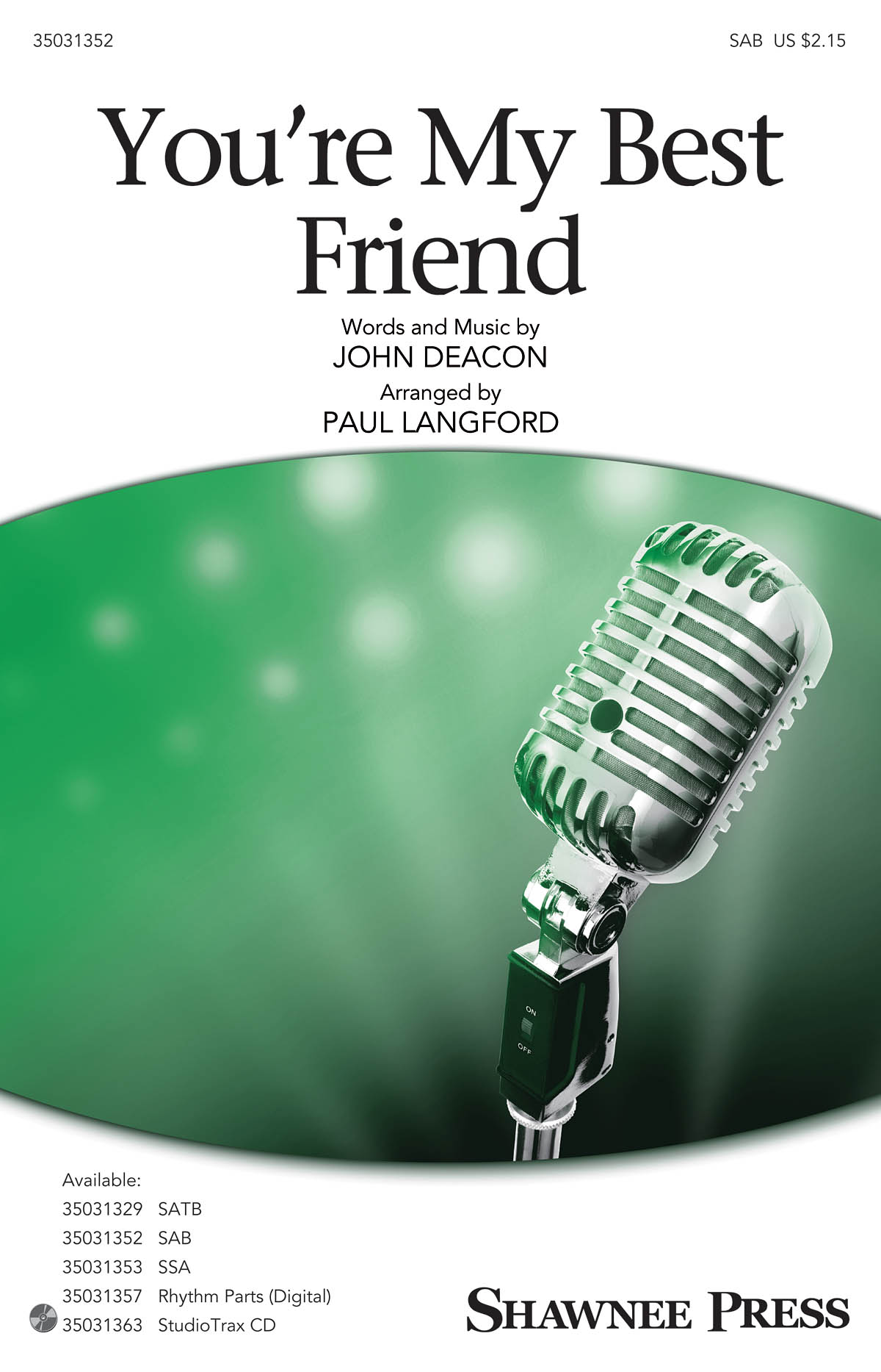 Queen: You're My Best Friend (Arr. Langford) (SAB)