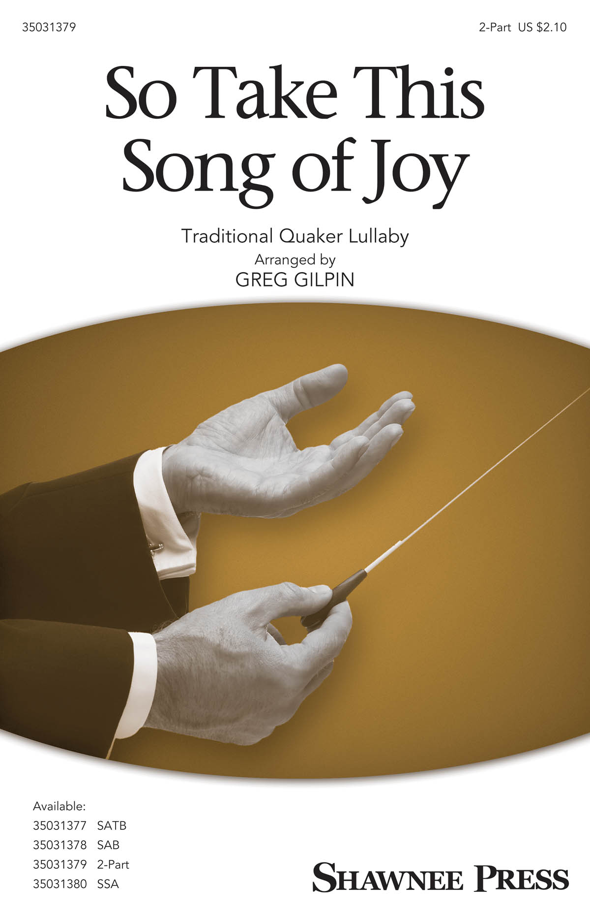 So Take This Song Of Joy (2-Part Choir, arr. Gilpin)