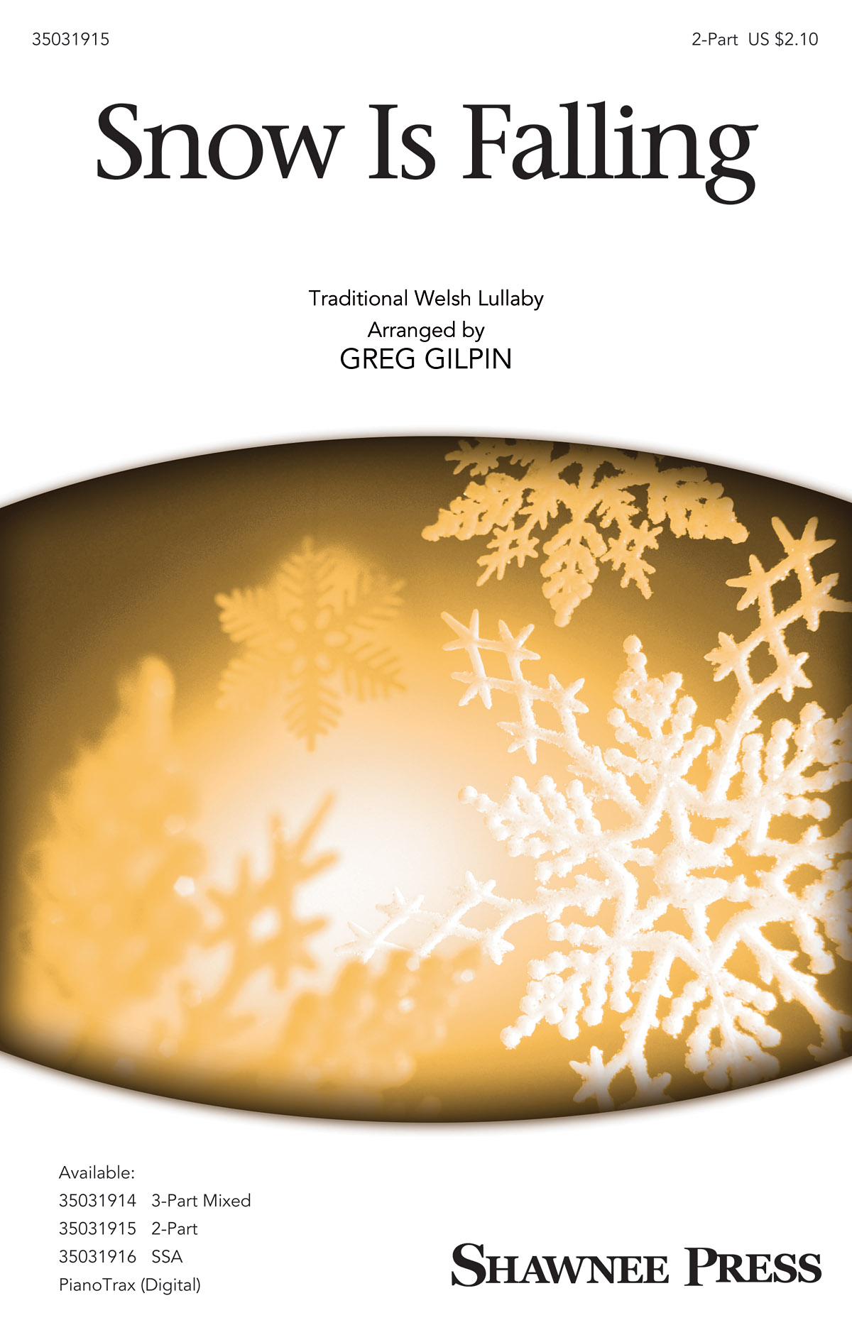 Greg Gilpin: Snow Is Falling (2-Part)
