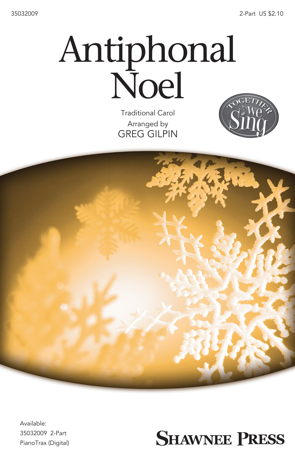 Greg Gilpin: Antiphonal Noel (2-Part)