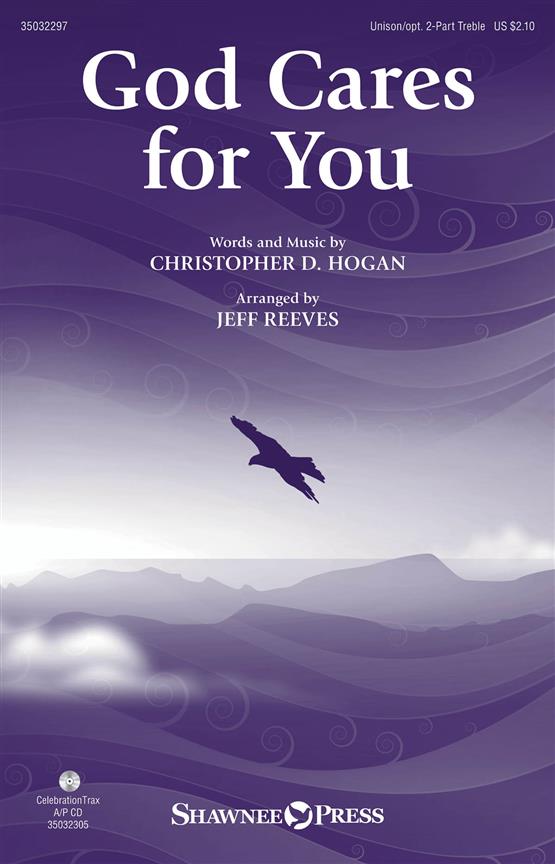God Cares For You : Unison/2-Part Treble