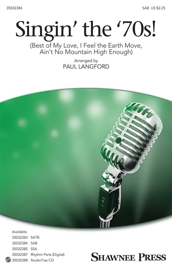 Singin' the '70s! : Best of My Love/I Feel the Earth Move/Ain't No Mountain High Enough