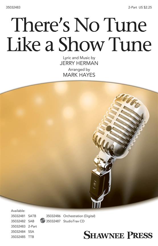 There's No Tune Like a Show Tune