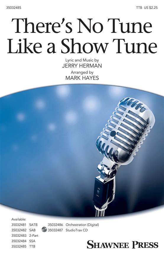 There's No Tune Like a Show Tune