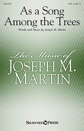 As a Song Among the Trees