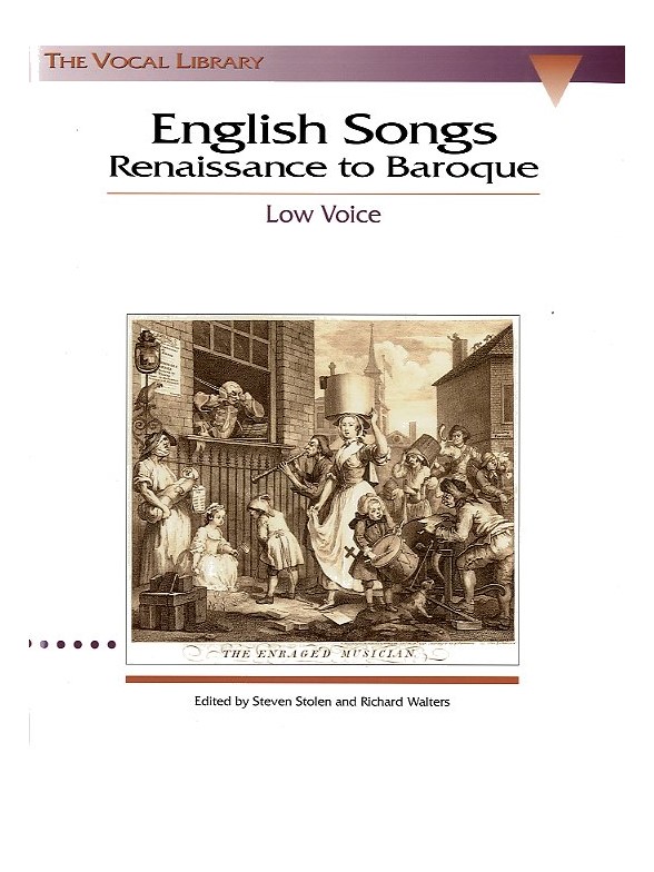 English Songs: Renaissance To Baroque Low Voice