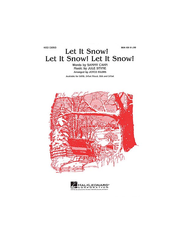 Let It Snow! Let It Snow! Let It Snow! (SSA)