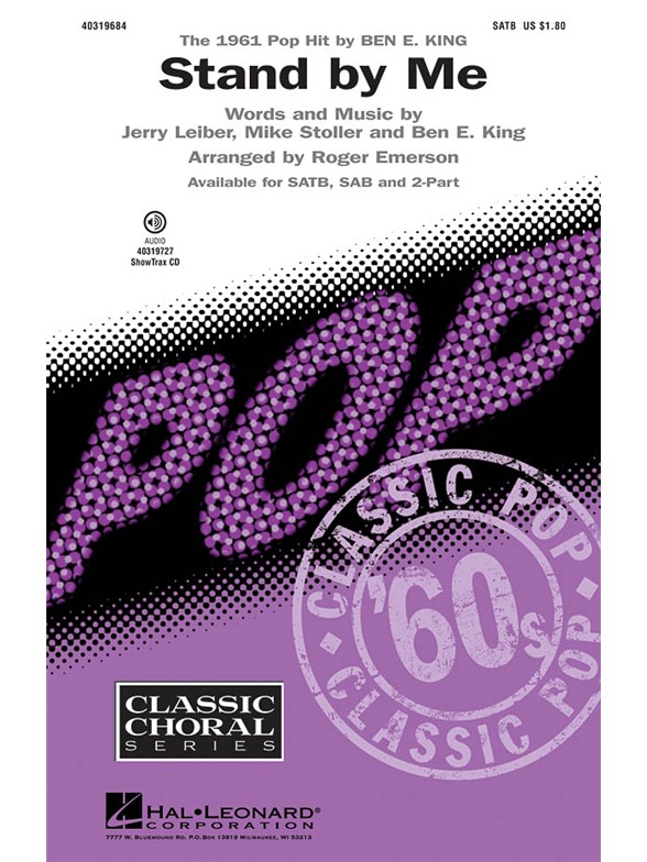 Ben E. King: Stand by Me (SATB)