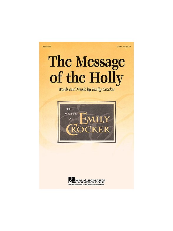 The Message of the Holly