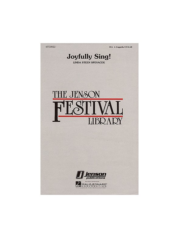 Linda Spevacek: Joyfully Sing! (SSA)