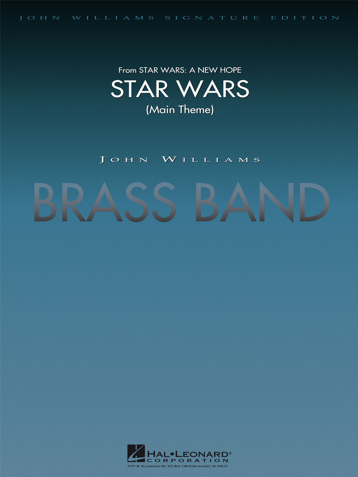 Star Wars (Main Theme) : From STAR WARS: A NEW HOPE
