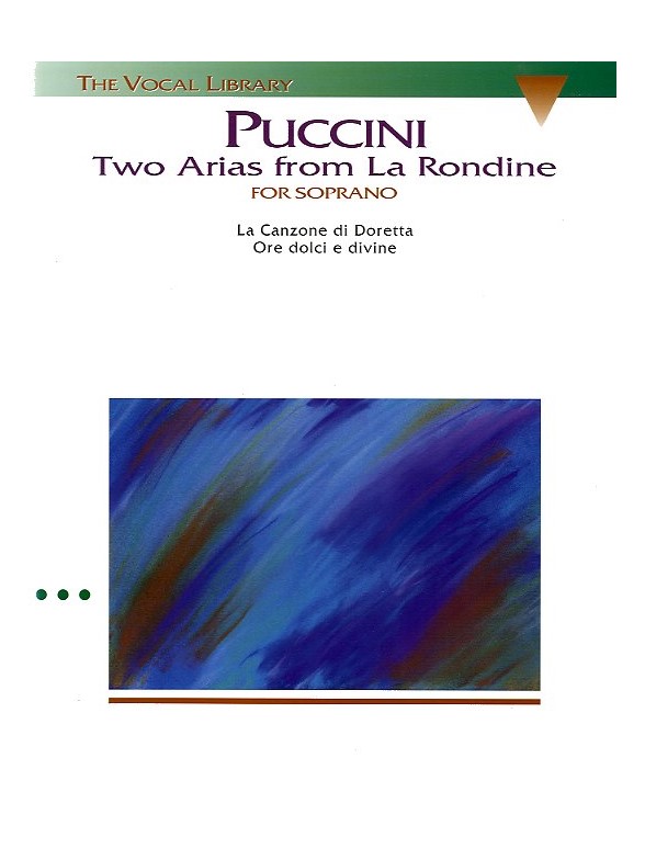 Giacomo Puccini: Two Arias From La Rondine