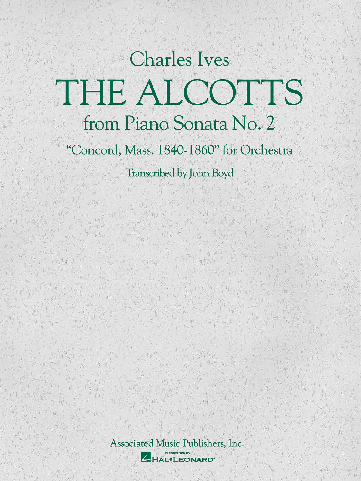 The Alcotts (from Piano Sonata No. 2, Third Movement)