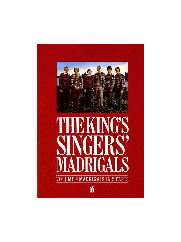 The King's Singers' Madrigals (Vol. 2) (Collection)