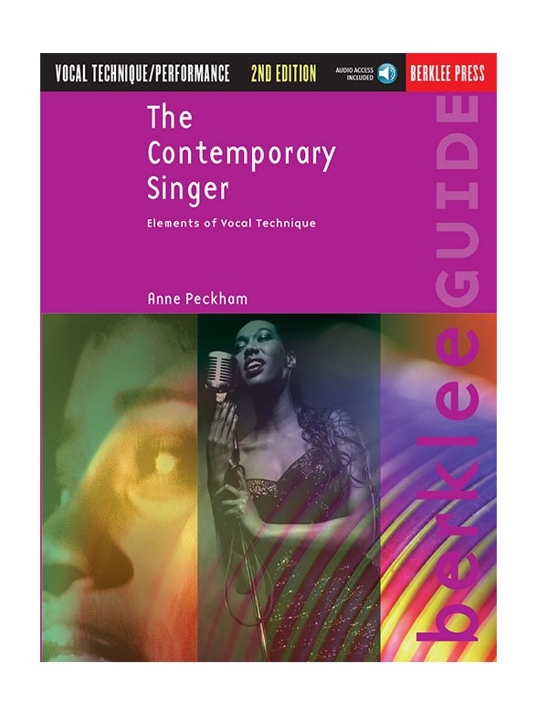 The Contemporary Singer: Elements Of Vocal Technique