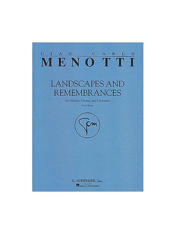 Landscapes & Remembrances