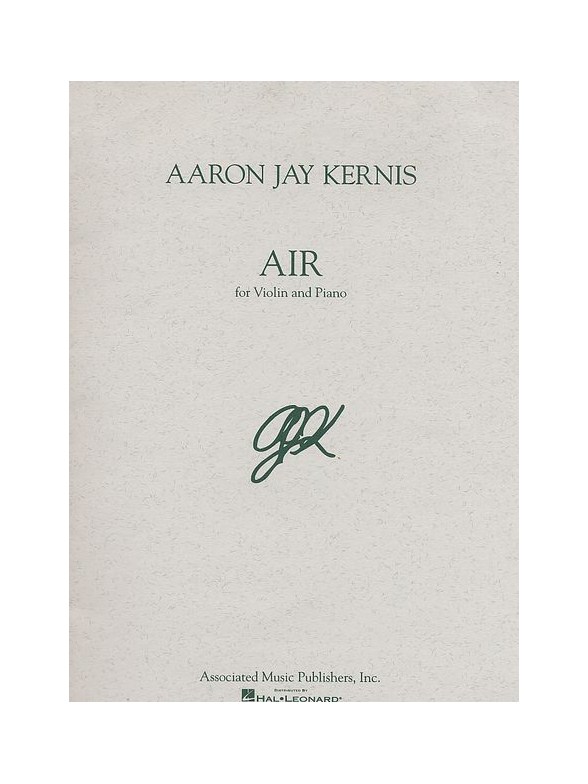 Aaron Jay Kernis: Air (Violin and Piano)