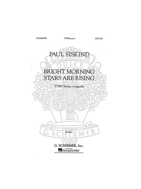 Paul Siskind: Bright Morning Stars Are Rising