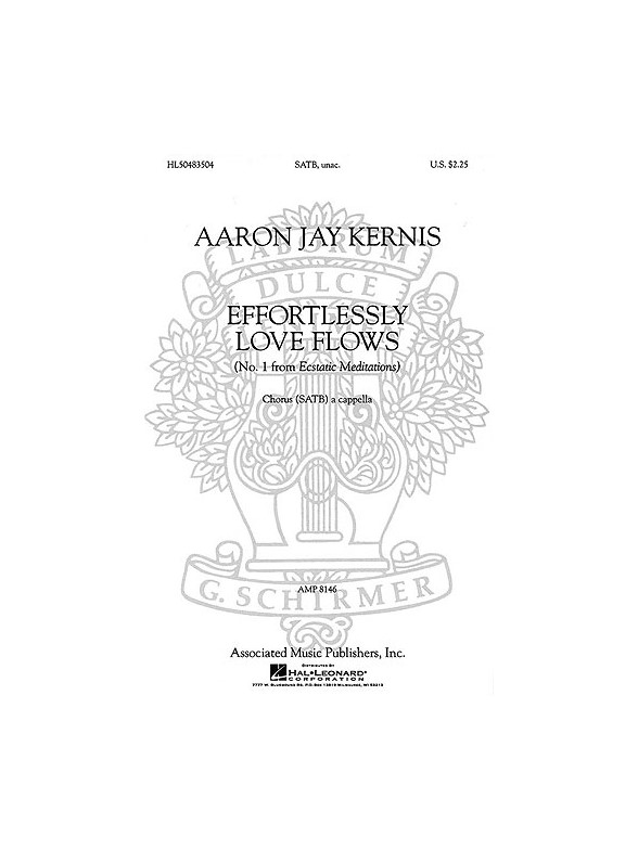 Aaron Jay Kernis: Ecstatic Meditations No.1 - Effortlessly Love Flows
