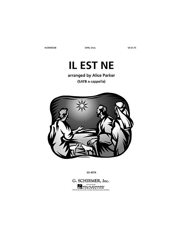 Arr. Alice Parker: Il Est Ne