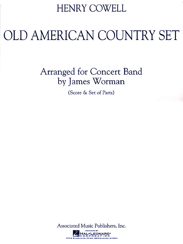 Henry Cowell: Old American Country Set (Arr. Jim Worman)