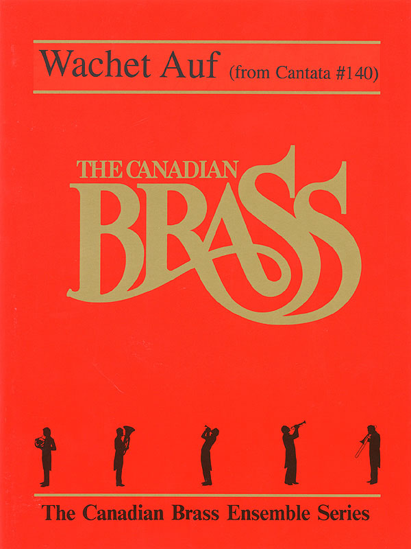 Wachet Auf : from Cantata No. 14 Score and Parts