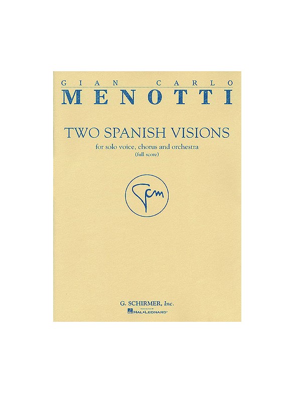 Menotti Two Spanish Visions Score
