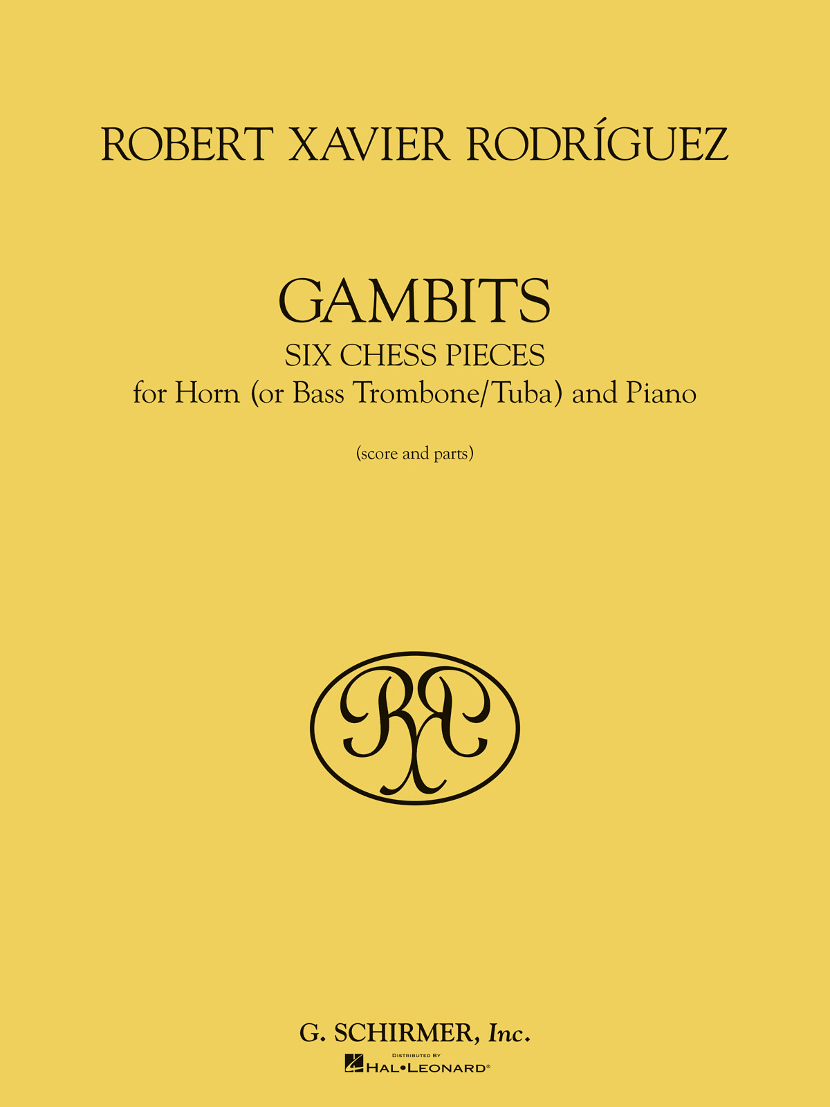 Rodriguez: Gambits, Six Chess Pieces For Horn And Piano
