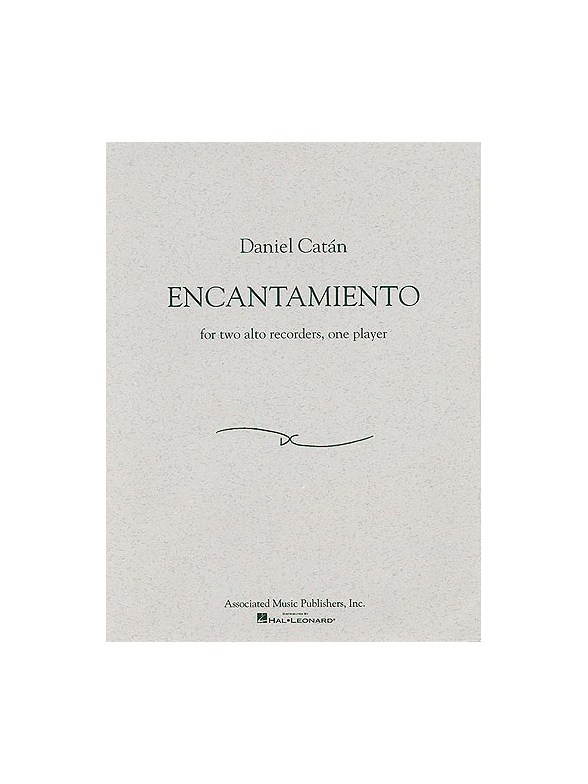 Daniel Catán - Encantamiento (Alto Recorder)
