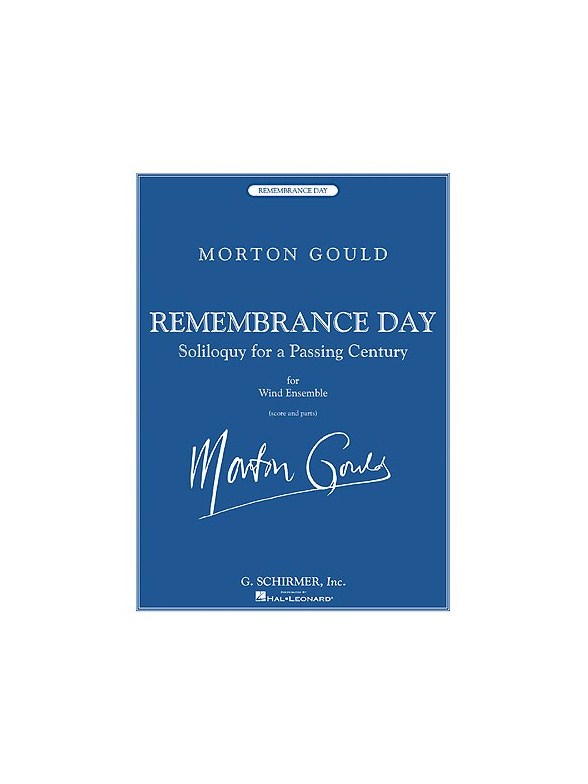 Morton Gould: Remembrance Day