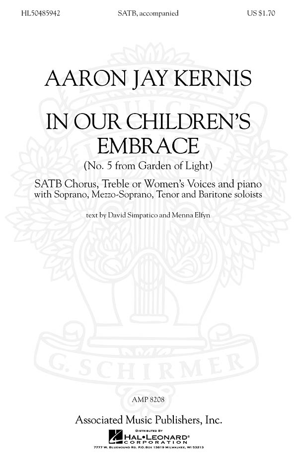 Aaron Jay Kernis: In Our Children's Embrace (Garden Of Light No.5)