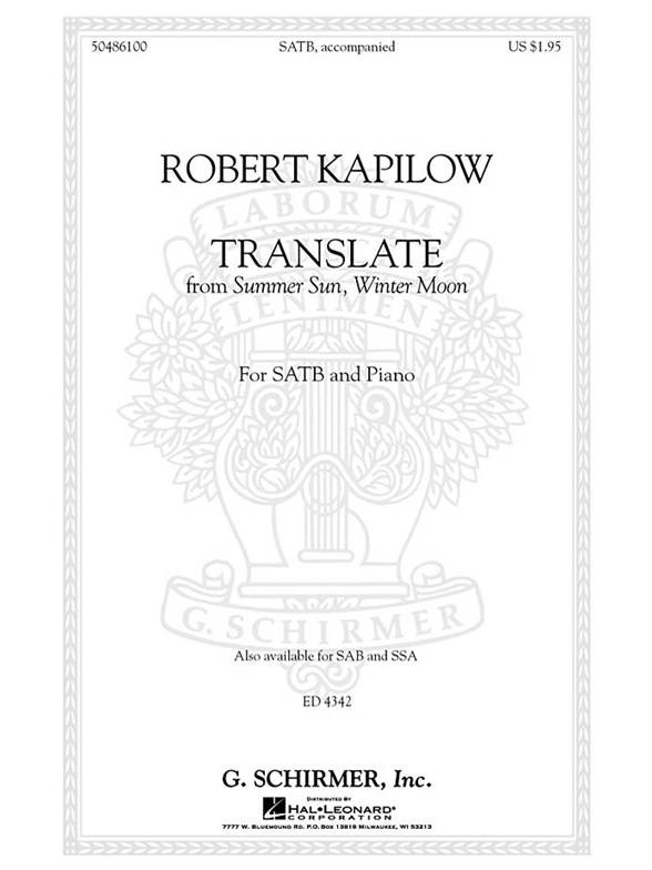 Robert Kapilow: Translate (From Summer Sun, Winter Moon)