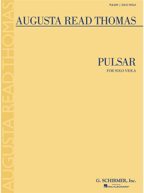 Augusta Read Thomas: Pulsar (Viola)