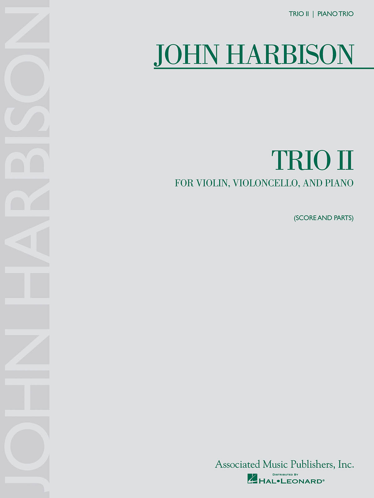 John Harbison: Trio II