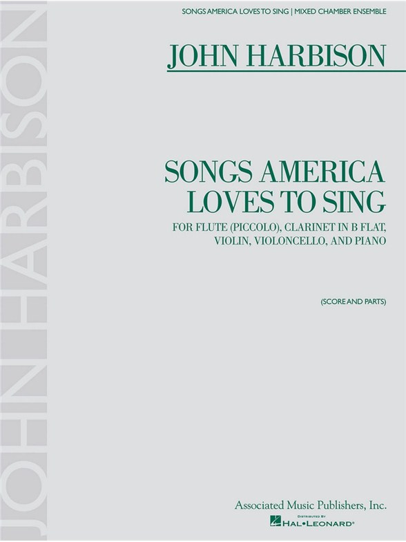 John Harbison: Songs America Loves To Sing (Score And Parts)