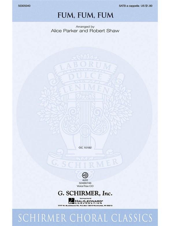 Arr. Alice Parker/Robert Shaw: Fum, Fum, Fum (VoiceTrax CD)