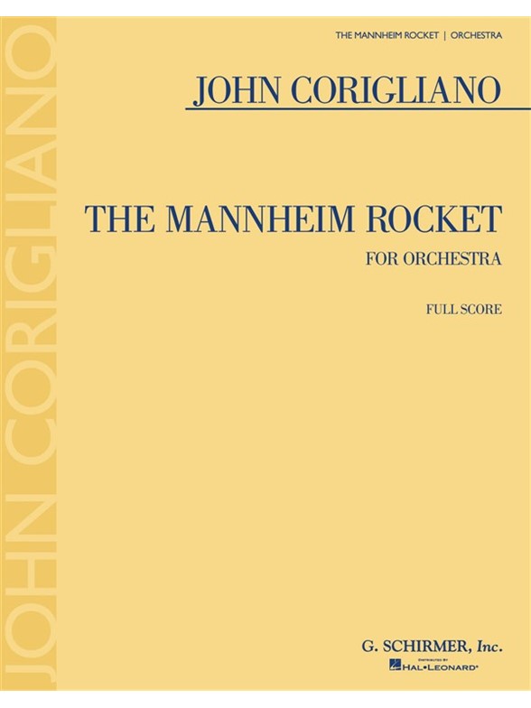 John Corigliano: The Mannheim Rocket Full Score