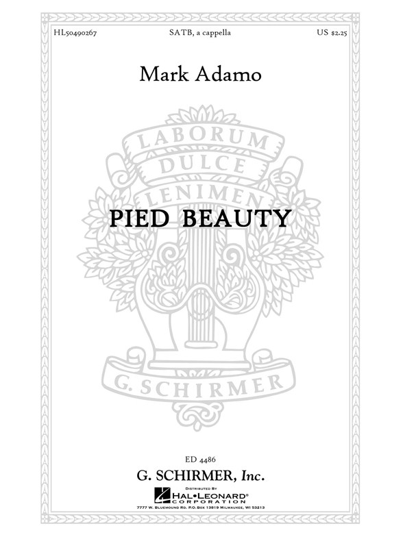 Mark Adamo: Pied Beauty