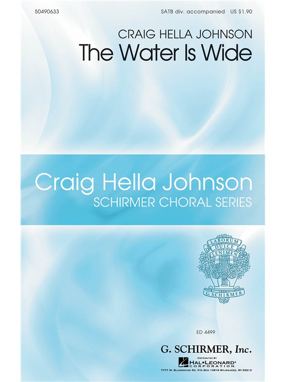 JOHNSON CRAIG HELL THE WATER IS WIDE SATB DIVISI CHOR WITH VLC