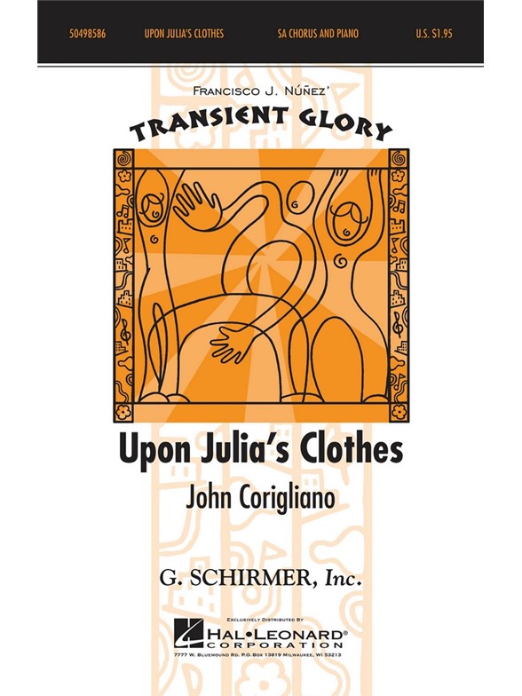 John Corigliano: Upon Julia's Clothes