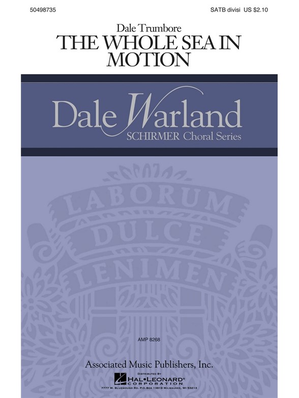 Dale Trumbore: The Whole Sea In Motion