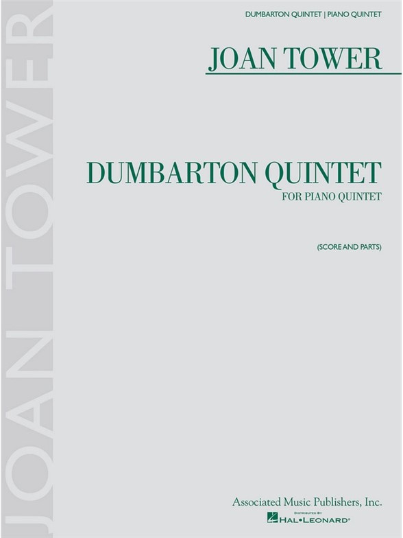 Joan Tower: Dumbarton Quintet