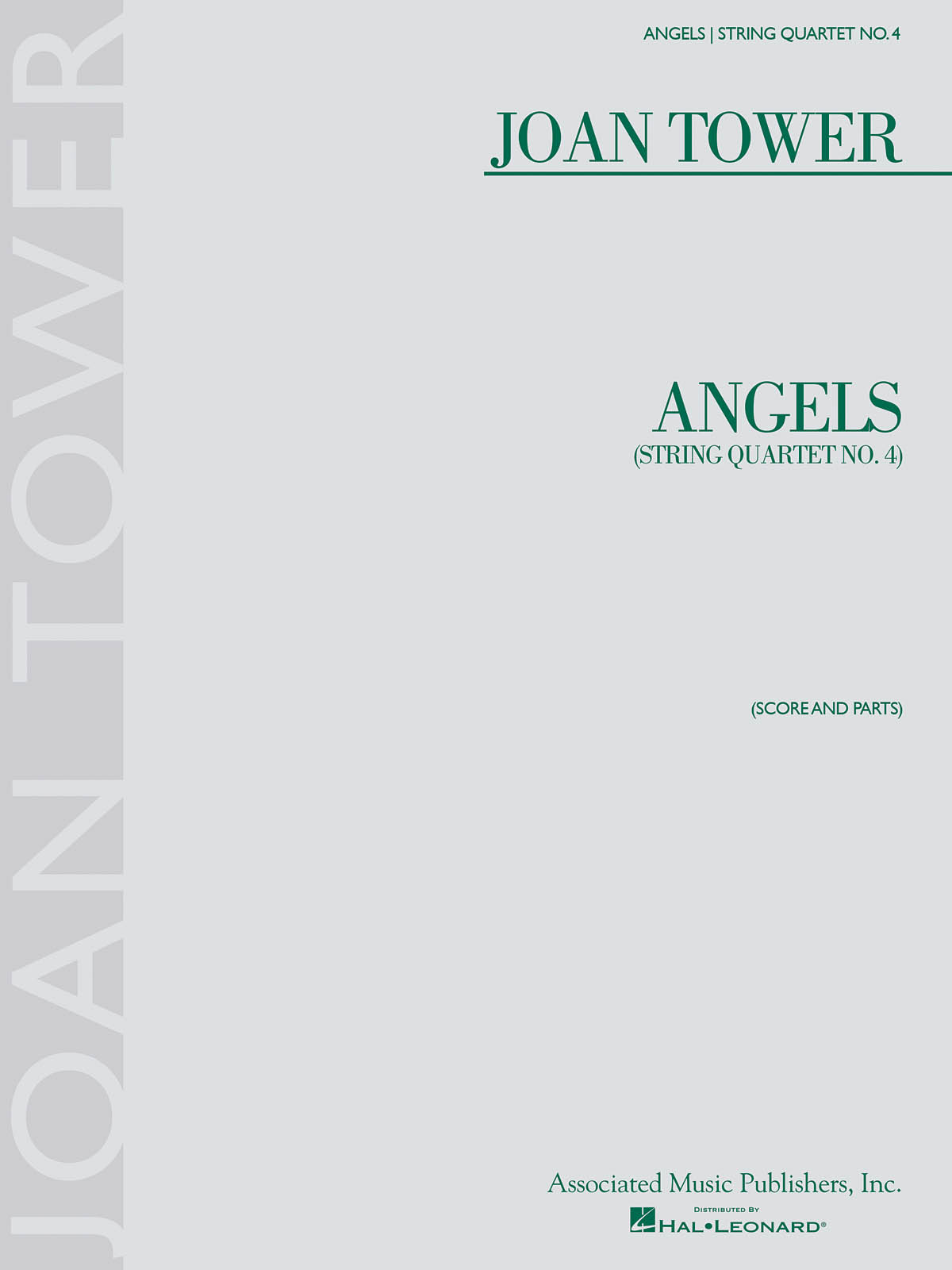 Joan Tower: Angels - String Quartet No. 4