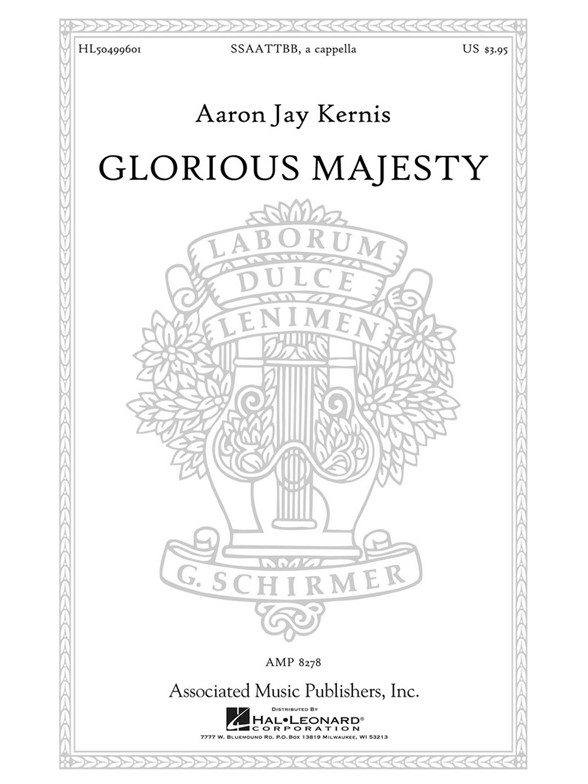 Aaron Jay Kernis: Glorious Majesty