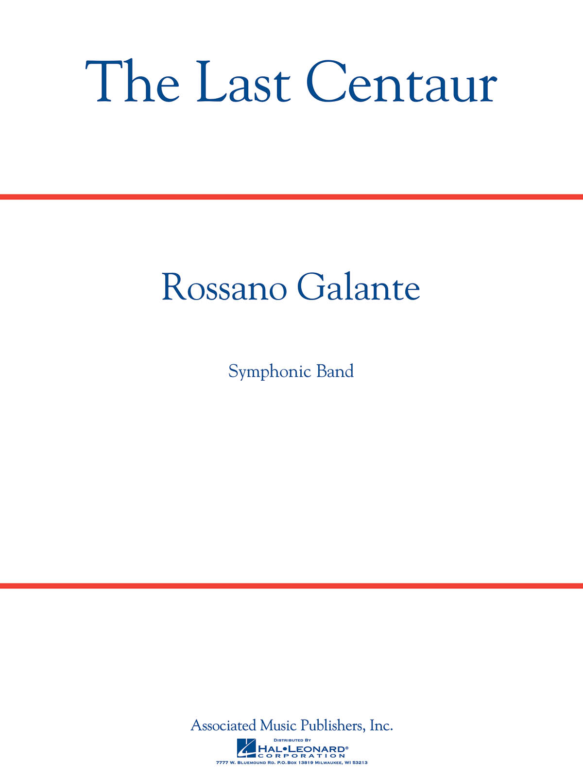 Galante Rossano The Last Centaur Score & Parts