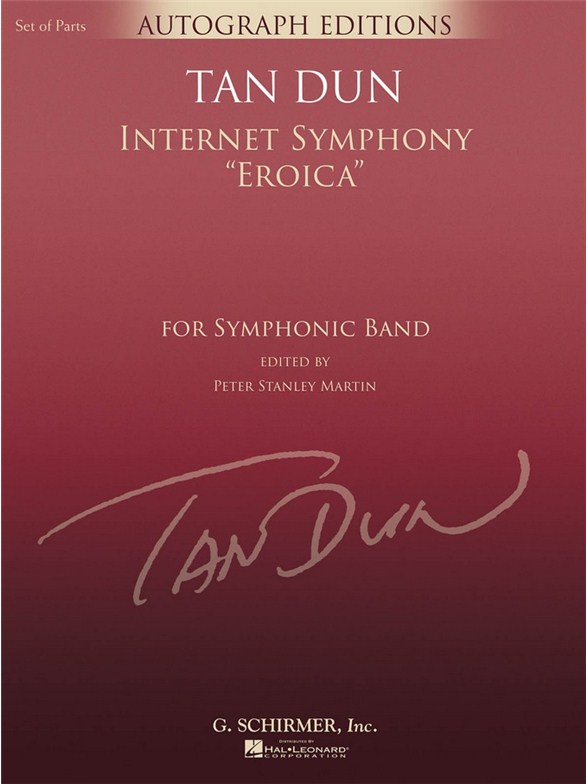 Tan Dun Internet Symphony Eroica Concert Band Score/Parts
